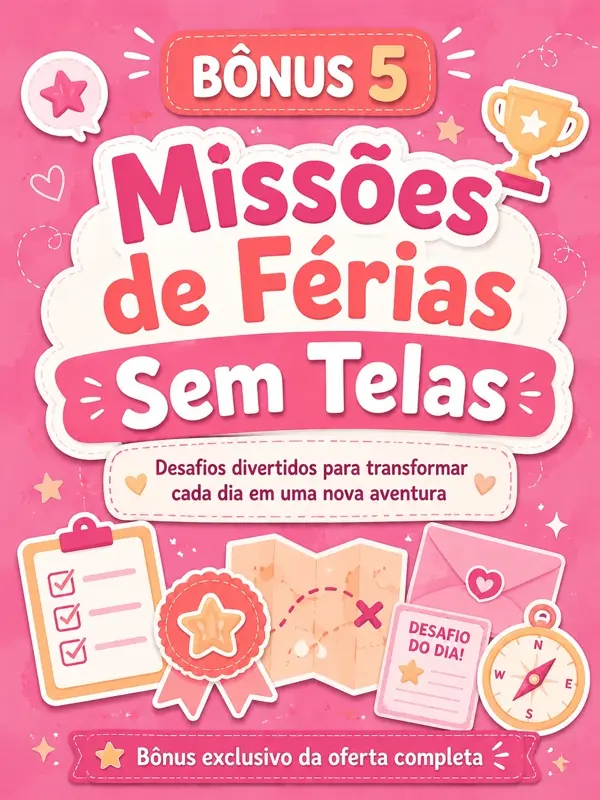 Bônus 05 — Missões de Férias Sem Telas